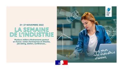 Ouverture des labellisations pour Semaine de l'Industrie 2022 !