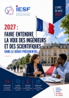 Livre blanc 2027 d'IESF : faire entendre la voix des ing�nieurs et des scientifiques dans le d�bat pr�sidentiel