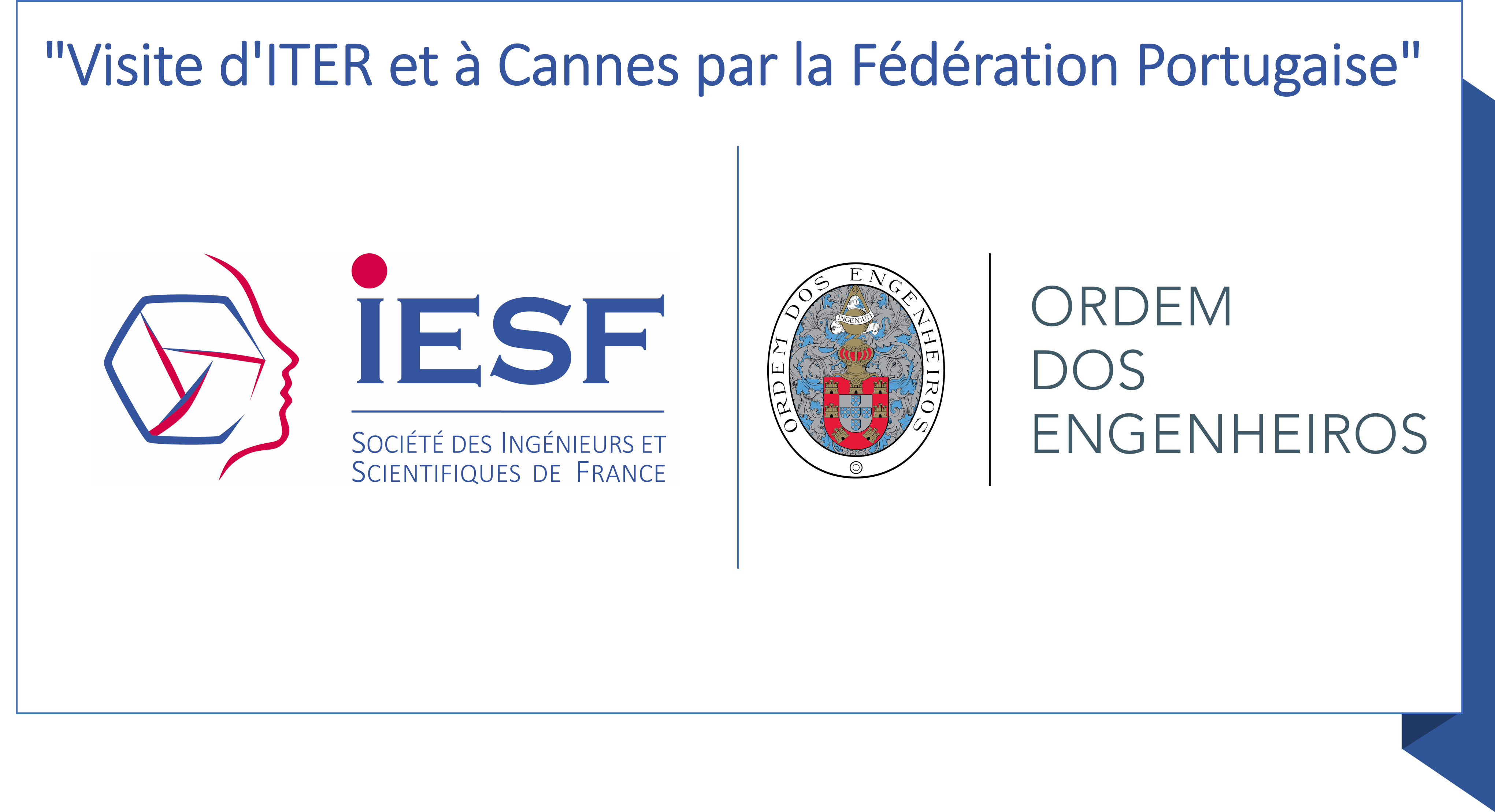 Visite d'ITER et � Cannes par la F�d�ration Portugaise