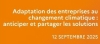 Confrence : Adaptation des entreprises au changement climatique : anticiper et partager les solutions 