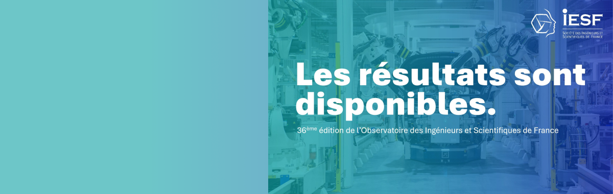 Dcouvrez les rsultats de l'Enqute IESF 2025